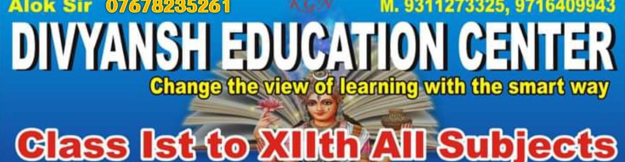 Divyansh Education Center; Online Classes; Teach Online; Online Teaching; Virtual Classroom