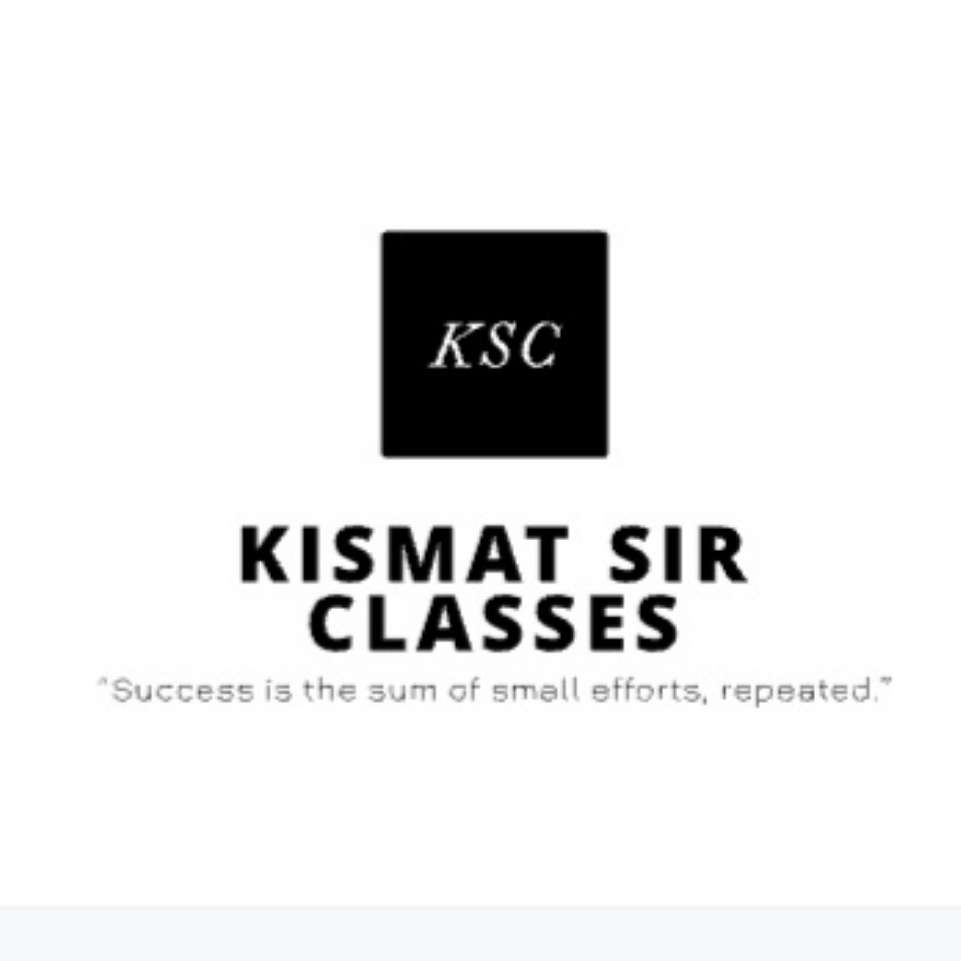 KISMAT SIR CLASSES; Online Classes; Teach Online; Online Teaching; Virtual Classroom