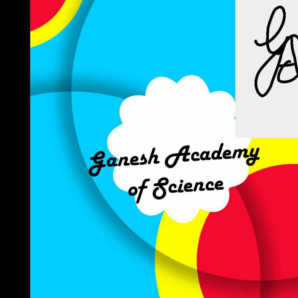 GANESH ACADEMY OF SCIENCE; Online Classes; Teach Online; Online Teaching; Virtual Classroom