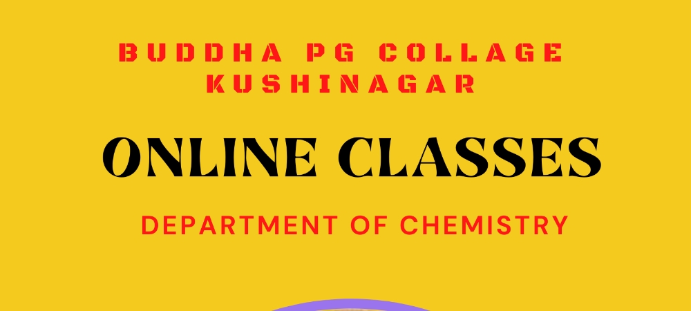 Buddha PG College Kushinagar; Online Classes; Teach Online; Online Teaching; Virtual Classroom