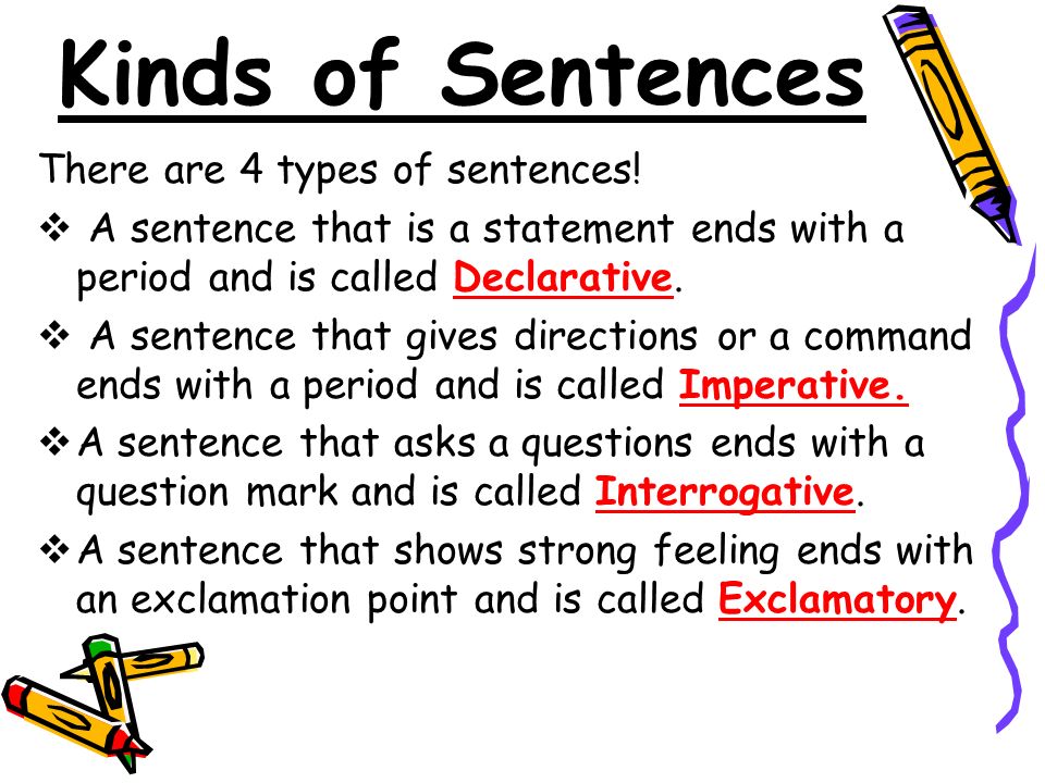 What Are The 4 Kinds Of Sentences With Examples