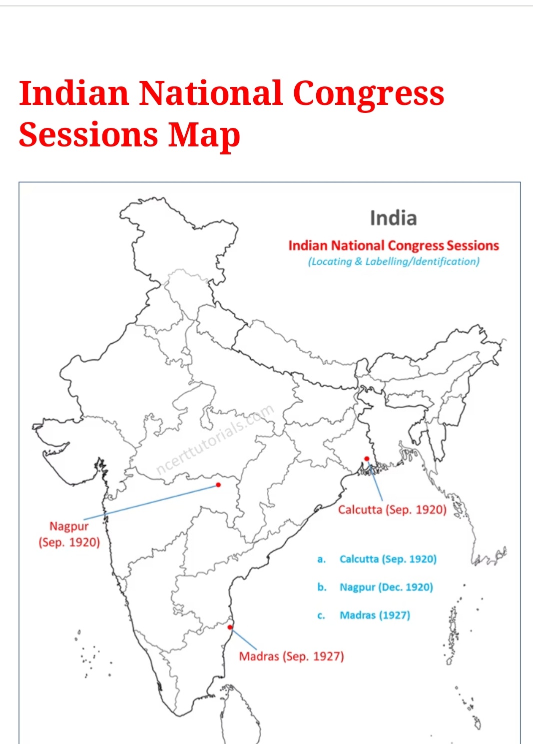 Indian National Congress Sessions Map Nationalism In India - Social Science - Notes - Teachmint